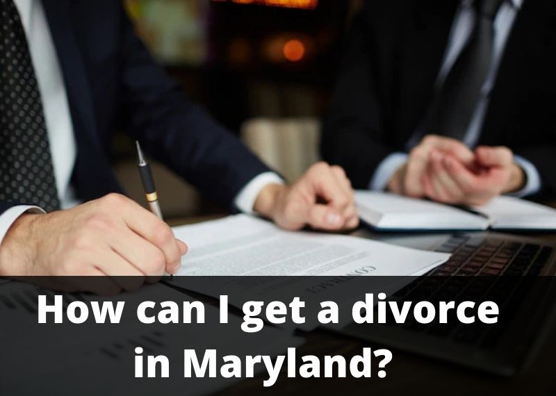 How can I get a divorce in Maryland